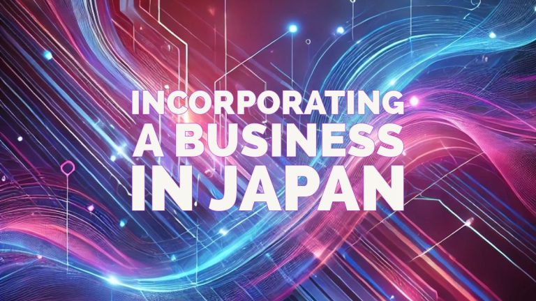 Incorporating a Business in Japan